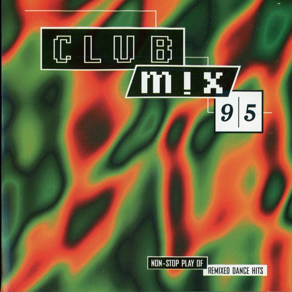 Various – Club Mix 95 (CD Compilado usado VG+) - Variante en LEMM DJ Store